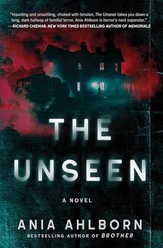 The Unseen: A Novel – Hardcover, by Ahlborn Ania – New q