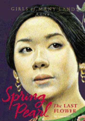 Spring Pearl: The Last Flower by Ph.D. Yep, Laurence: Used