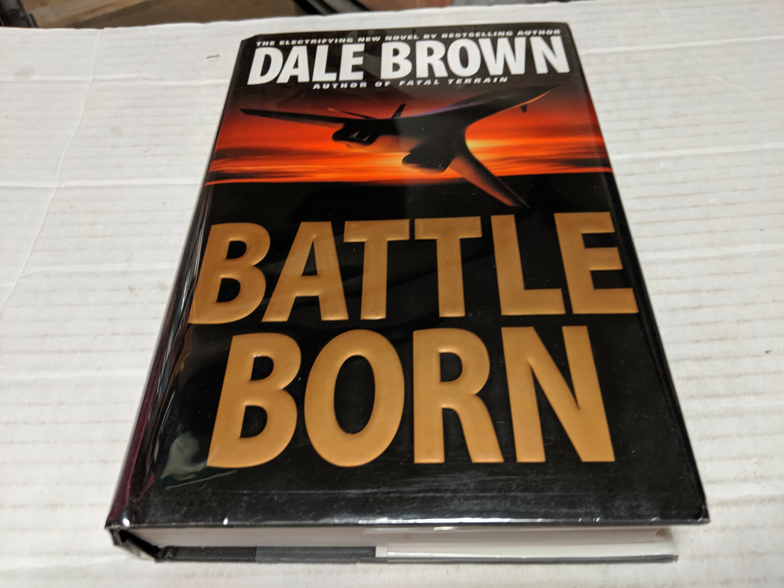 Battle Born by Dale Brown (1999, Hardcover) SIGNED 1st/1st