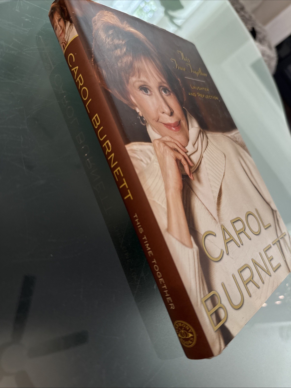 This Time Together: Laughter and Reflection – Hardcover By Burnett, Carol – GOOD