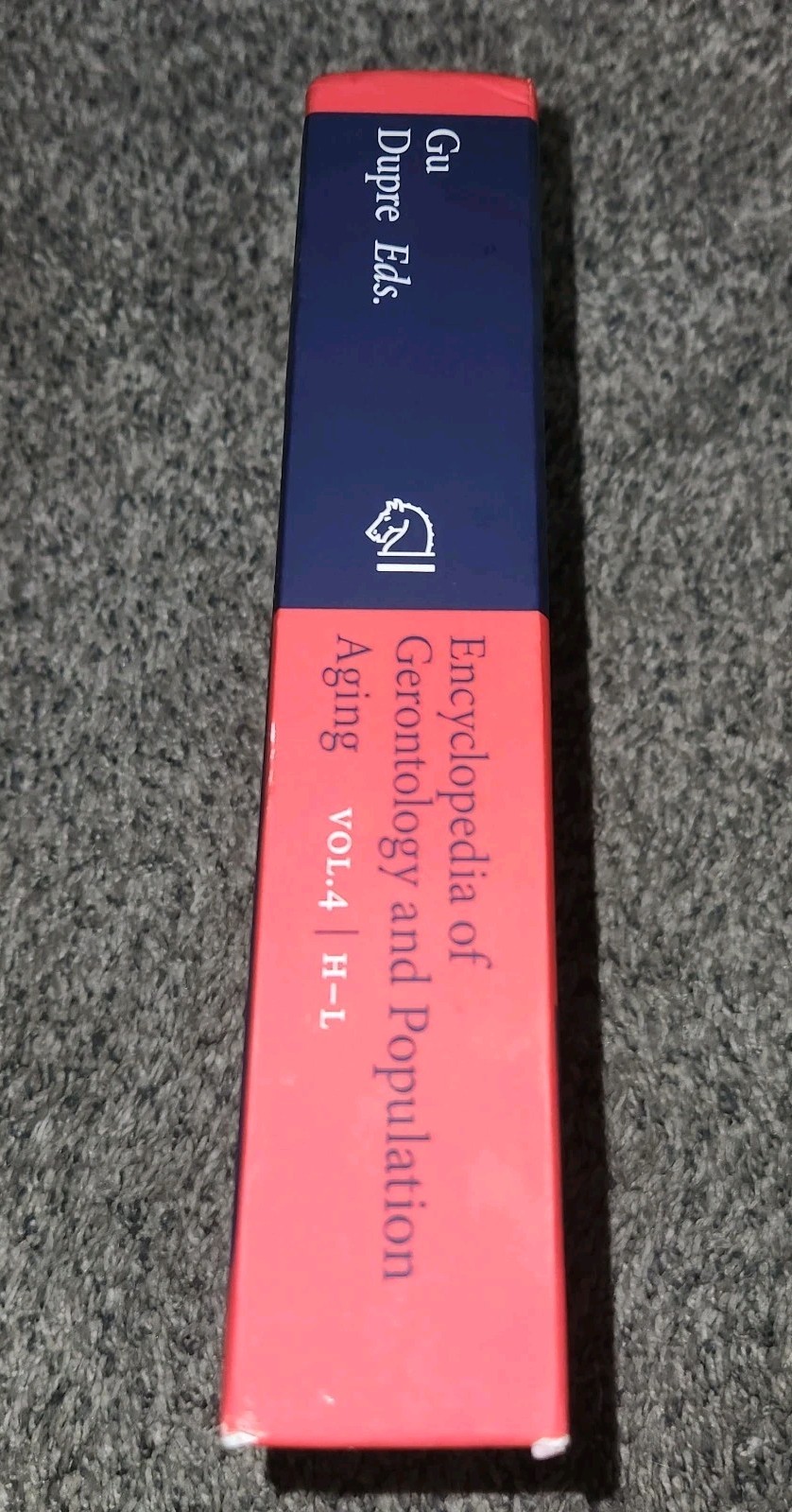 Encyclopedia of Gerontology & Population Aging Matthew E. Dupre Vol. 4 H-L Only