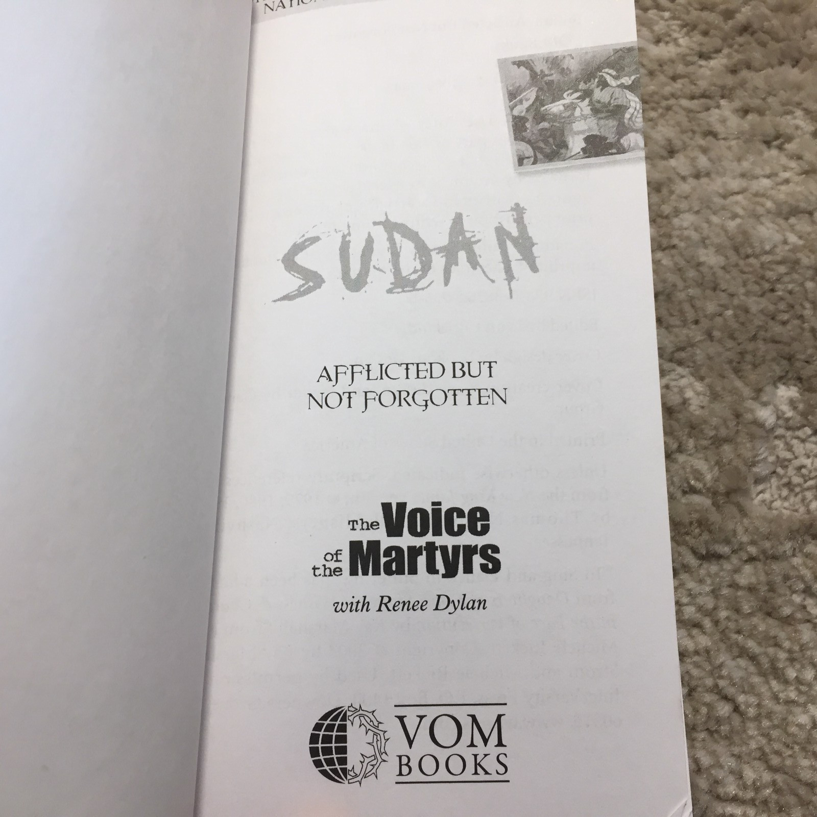 Sudan Afflicted But Not Forgotten The Voice Of The Martyrs With Renee Dylan Book