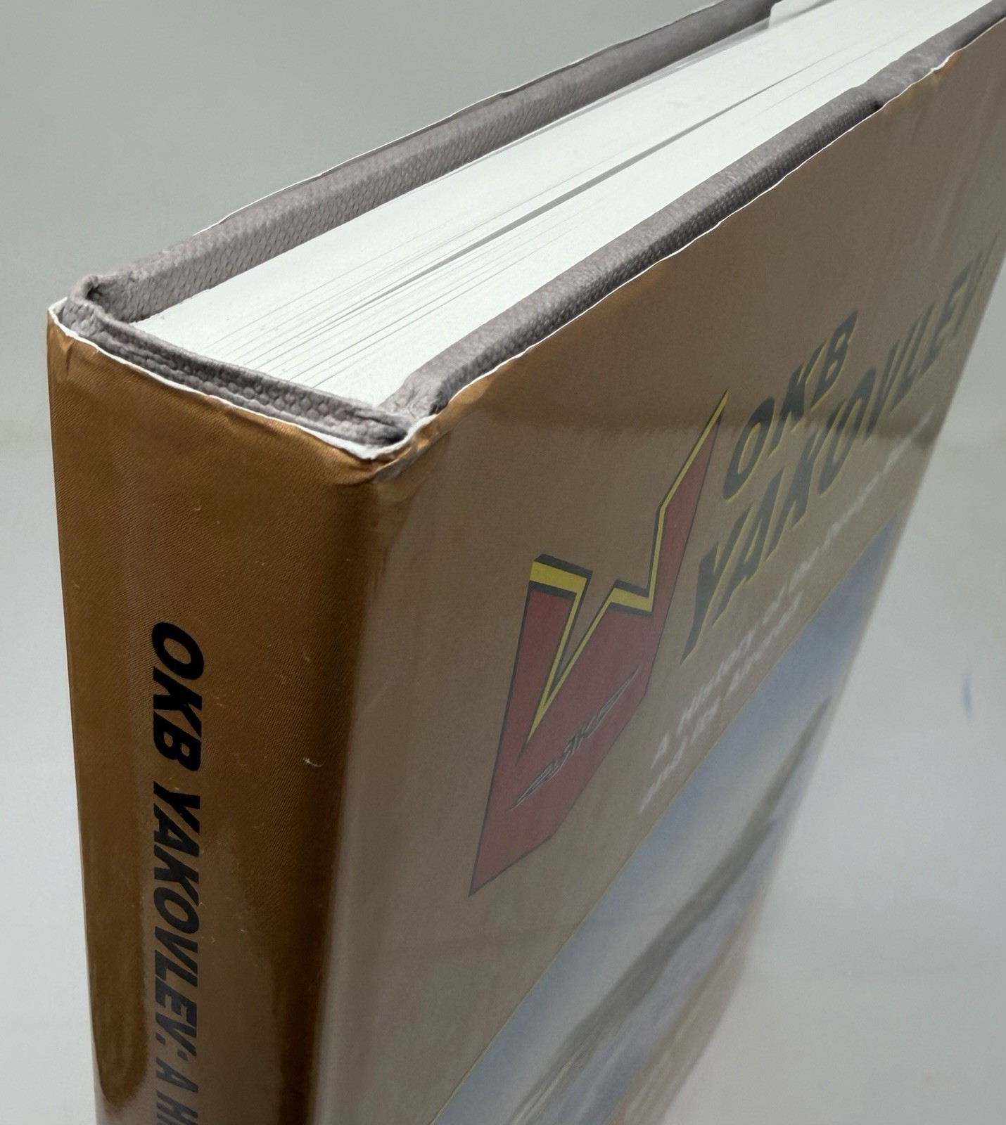 OKB Yakovlev : A History of Design Bureau & Aircraft by Gordon & Komissarov Book