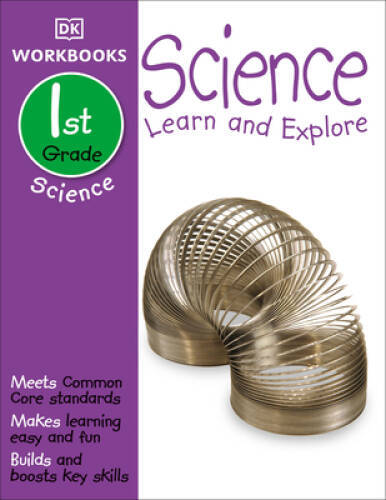 DK Workbooks: Science, First Grade – Paperback By DK Publishing – VERY GOOD