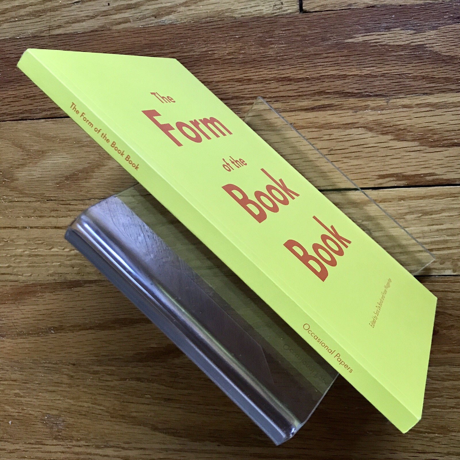 Sara De Bondt & Fraser Muggeridge—THE FORM OF THE BOOK BOOK—2009—Occasional—UK