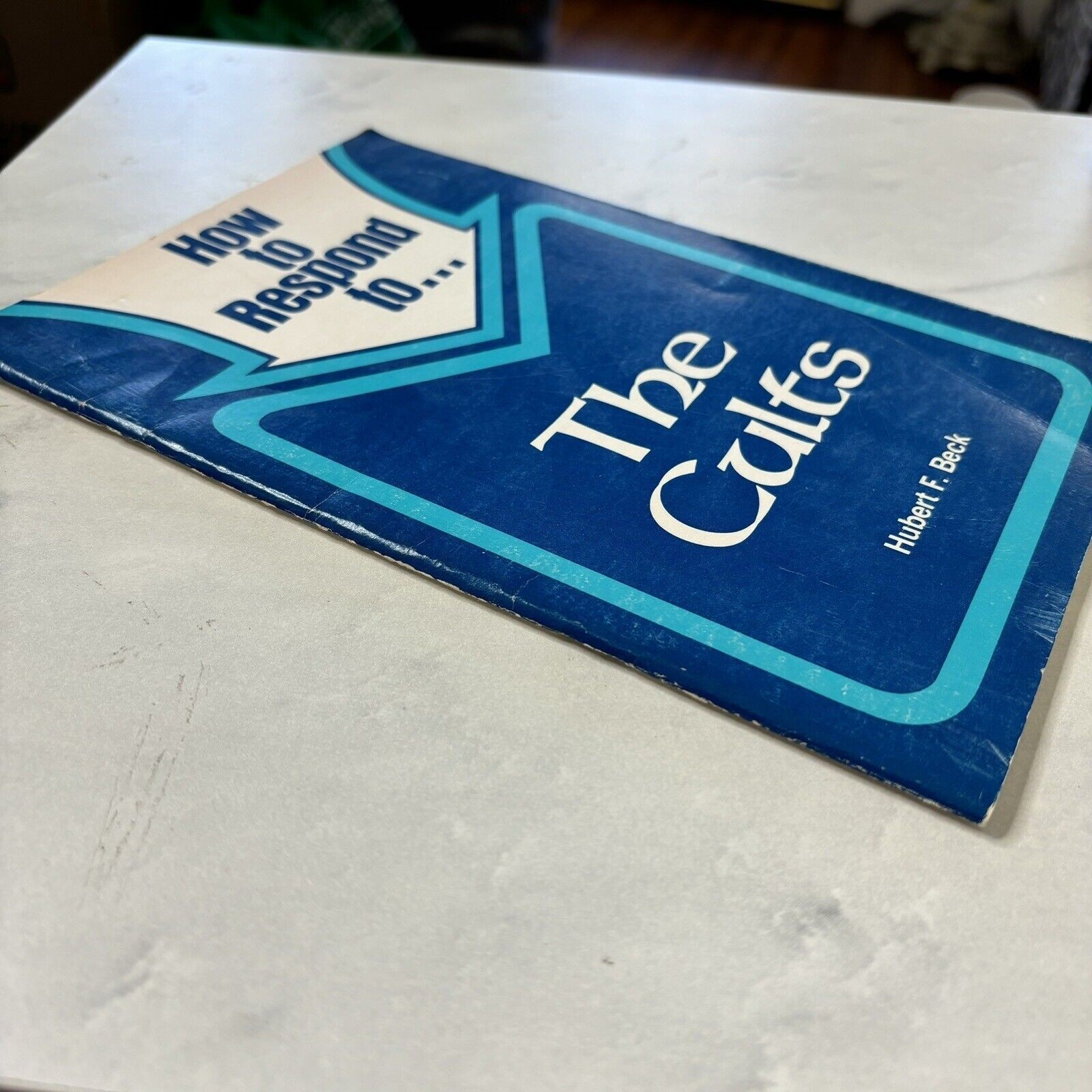 How to Respond to the Cults by Hubert F. Beck (1977, Hardcover)