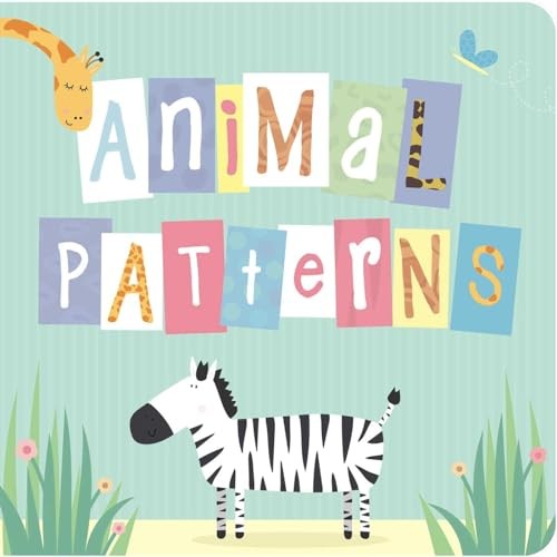 Animal Patterns – Board book By Little Bee Books – GOOD