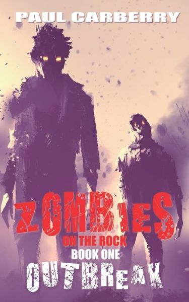 Zombies On The Rock: Outbreak