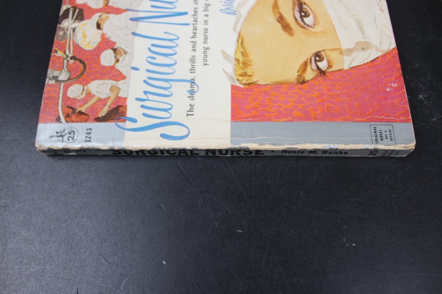 Surgical Nurse Rosie M. Banks 1959 1st Printing Romance Medical Pocket Book PB