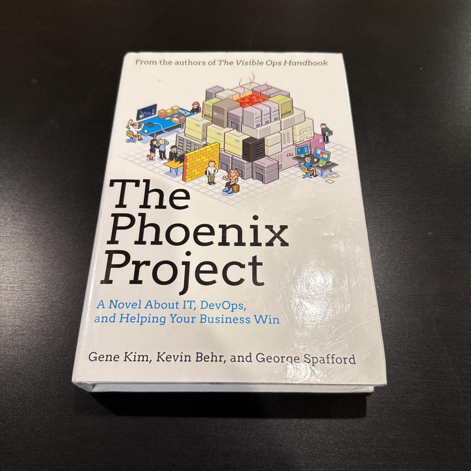 The Phoenix Project: A Novel About IT, DevOps, and Helping Your Business Win