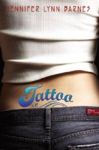 Tattoo – Paperback By Jennifer Lynn Barnes – ACCEPTABLE