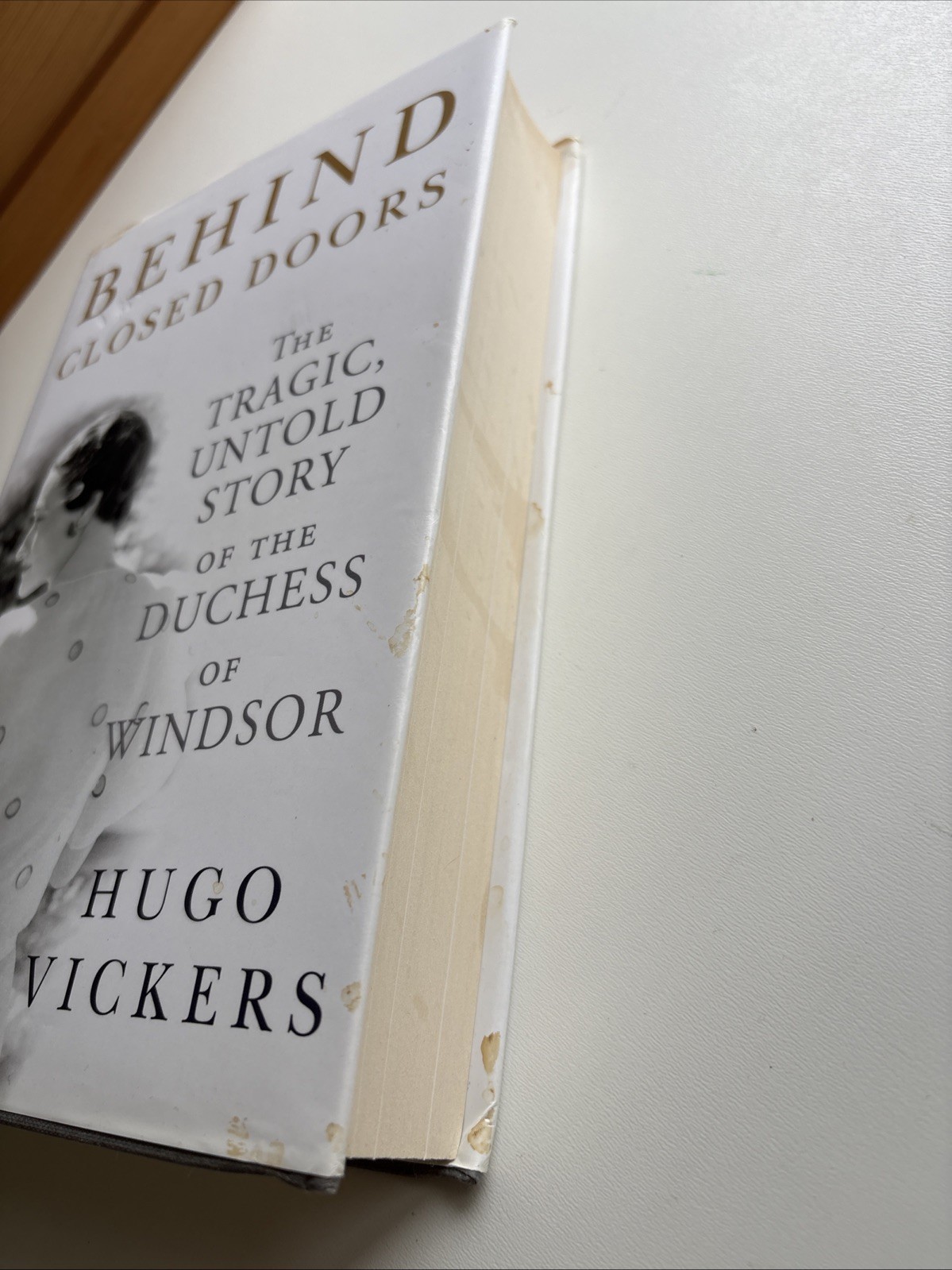 Behind Closed Doors: The Tragic Untold Story of the Duchess of Windor, Hardcover