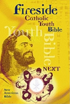 Fireside Catholic Youth Bible-Nab by the Bible