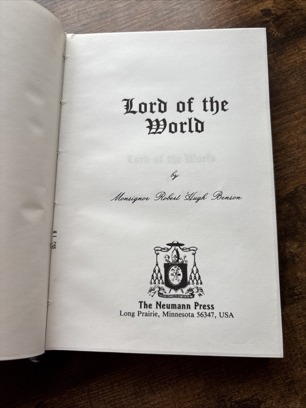 Lord of the World Robert Hugh Benson HC Catholic Dystopian Neumann Press
