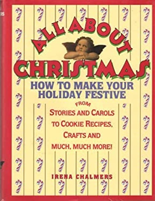 All about Christmas Paperback Irena Chalmers