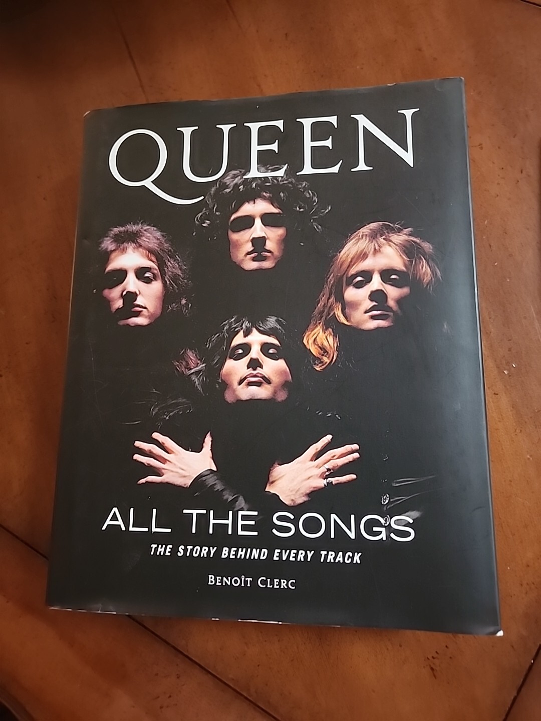 Queen All the Songs: Hardback Book .The Story Behind Every Track Clerc, Benoît