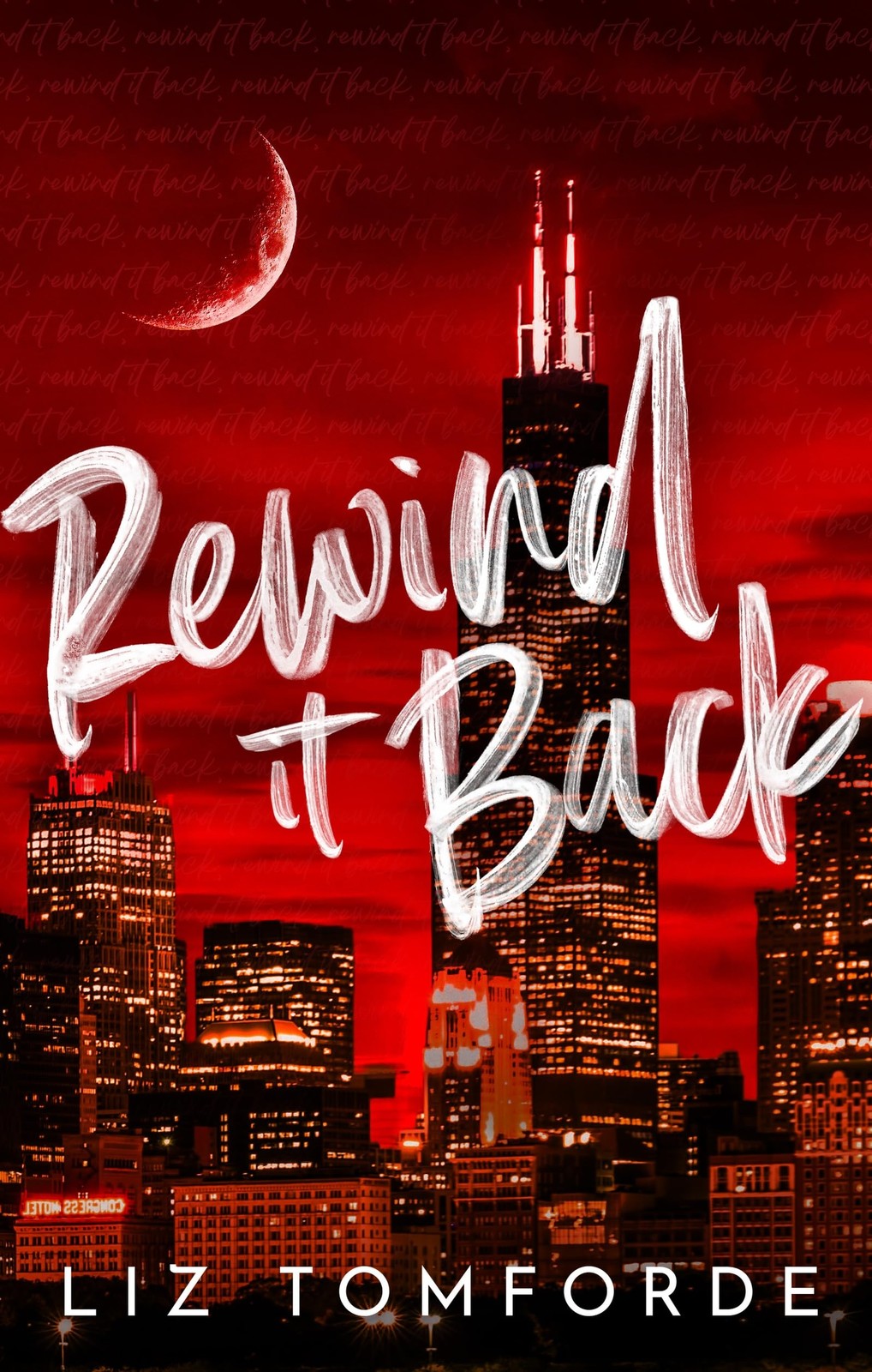 Rewind It Back by Liz Tomforde NEW Paperback