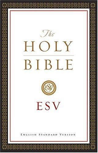 The Holy Bible English Standard Version Crossway Bibles,Not Available (Na) hard