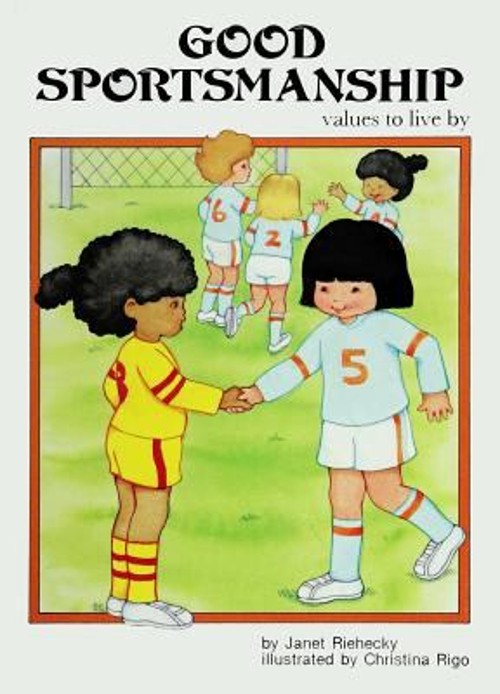 Good Sportsmanship Hardcover Janet Riehecky