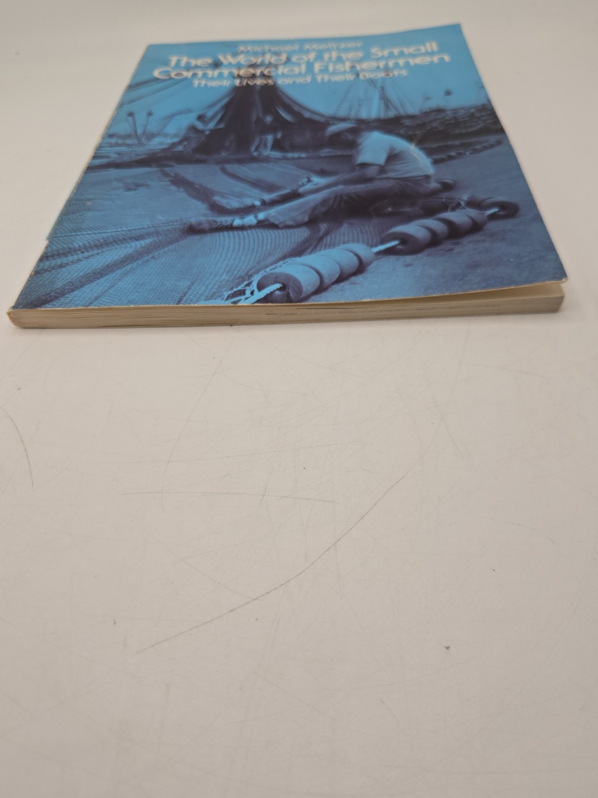 The World of the Small Commercial Fisherman Michael Meltzer 1980 Fishing Boats