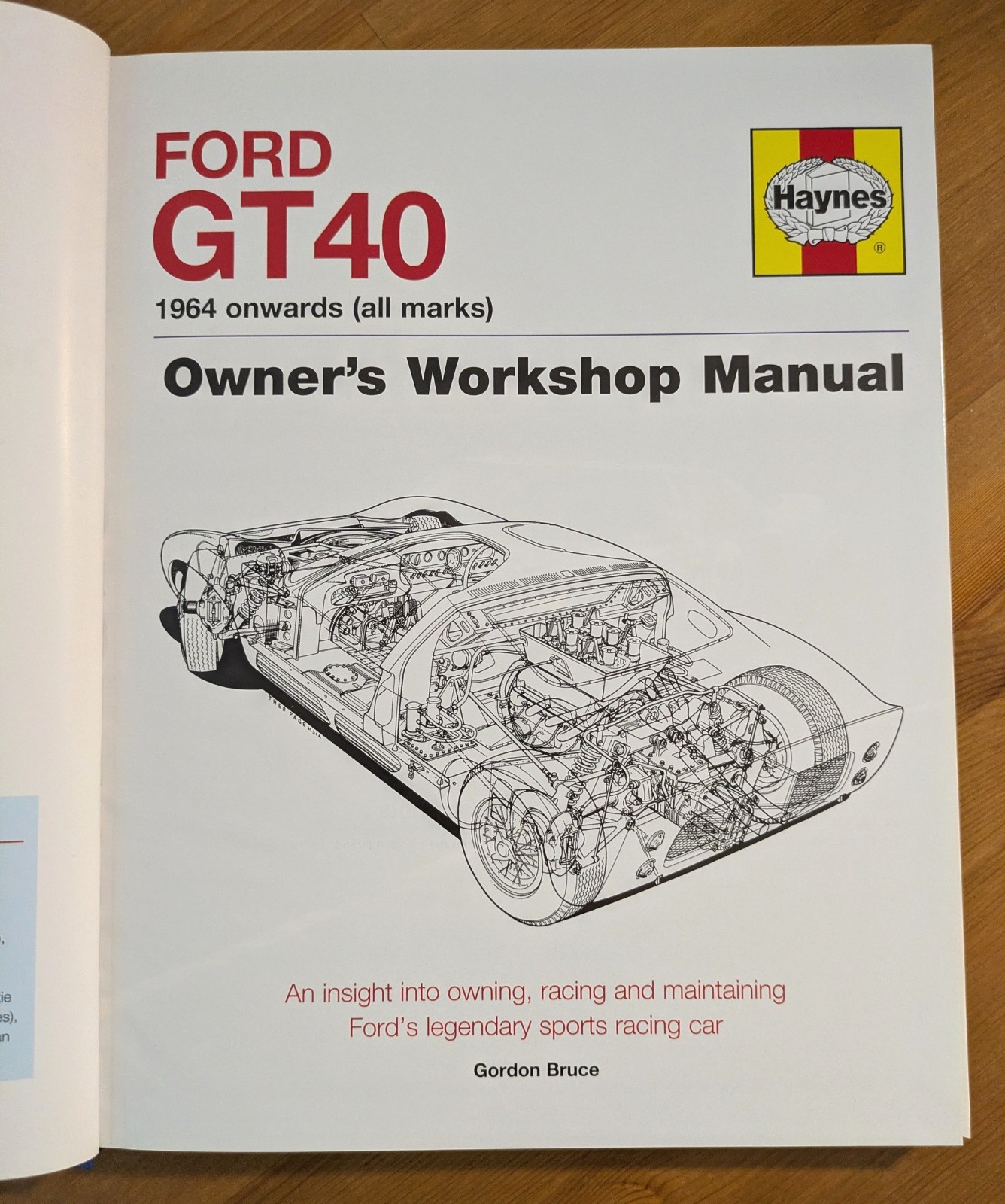 Ford GT40 Owners’ Workshop Manual : 1964 Onwards (2014, HC) Haynes Racing GT VG+