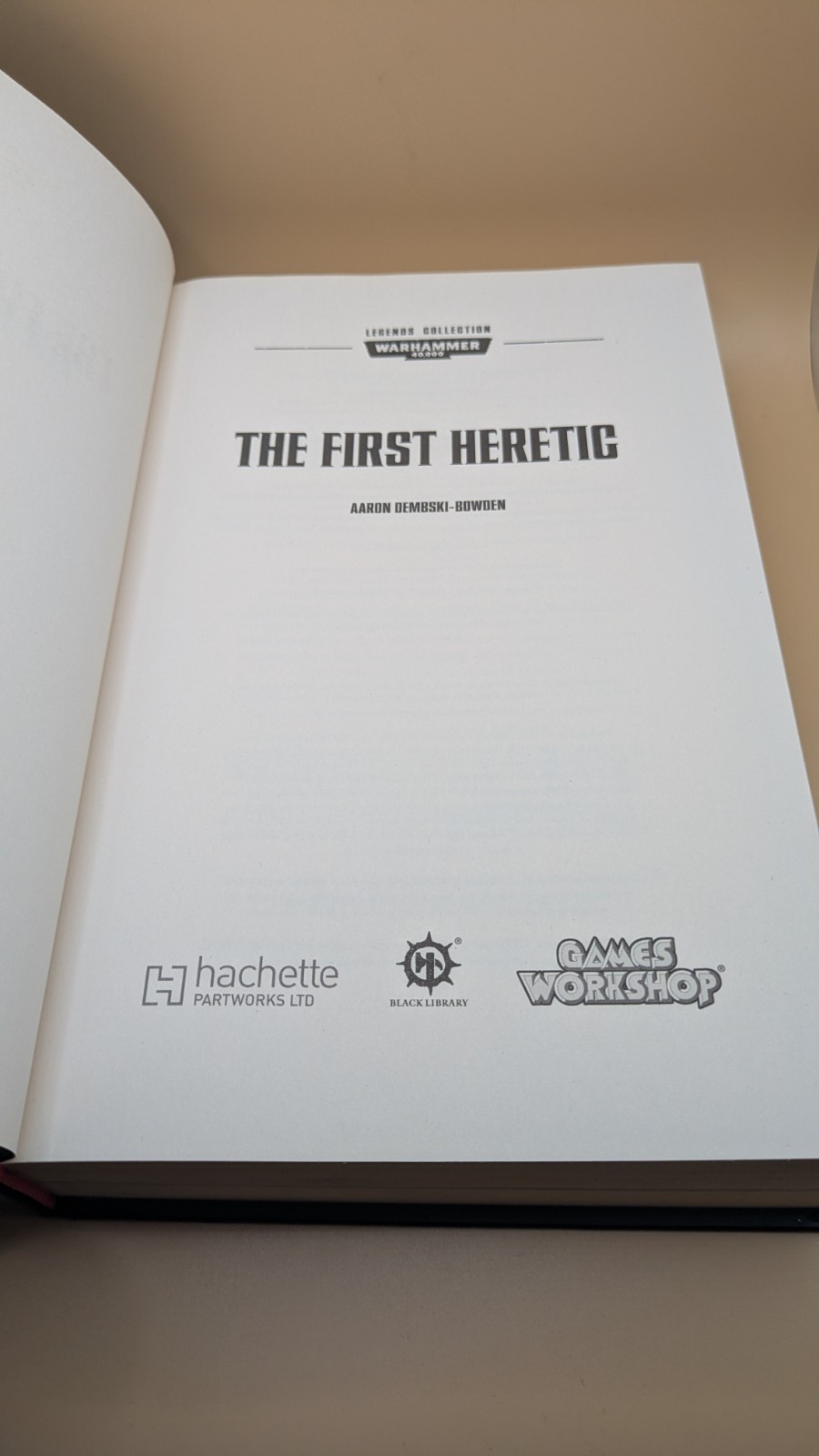 The First Heretic The Horus Heresy #1 Legends Aaron Dembski-Bowden Warhammer 40k