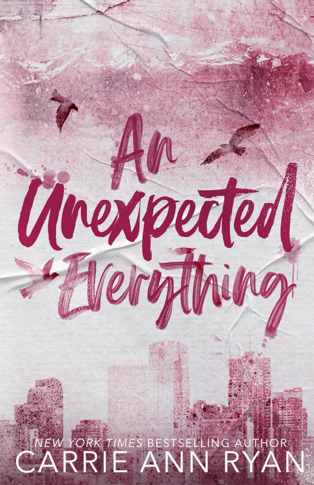 An Unexpected Everything – Special Edition (The Cage Family – Special Editio…