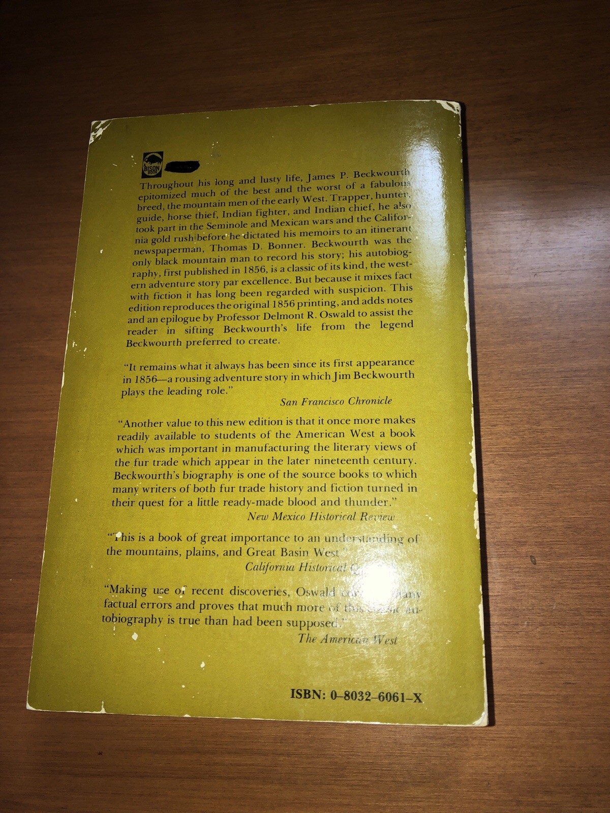 The Life and Adventures of James P Beckwourth as told to Thomas D. Bonner (1972)