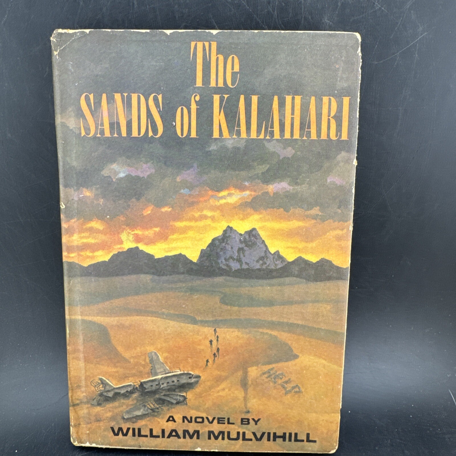 The Sands Of Kalahari WILLIAM MULVIHILL 1960 vintage hardcover adventure fiction
