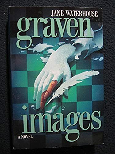 Graven Images [Oct 31, 1995] Waterhouse, Jane