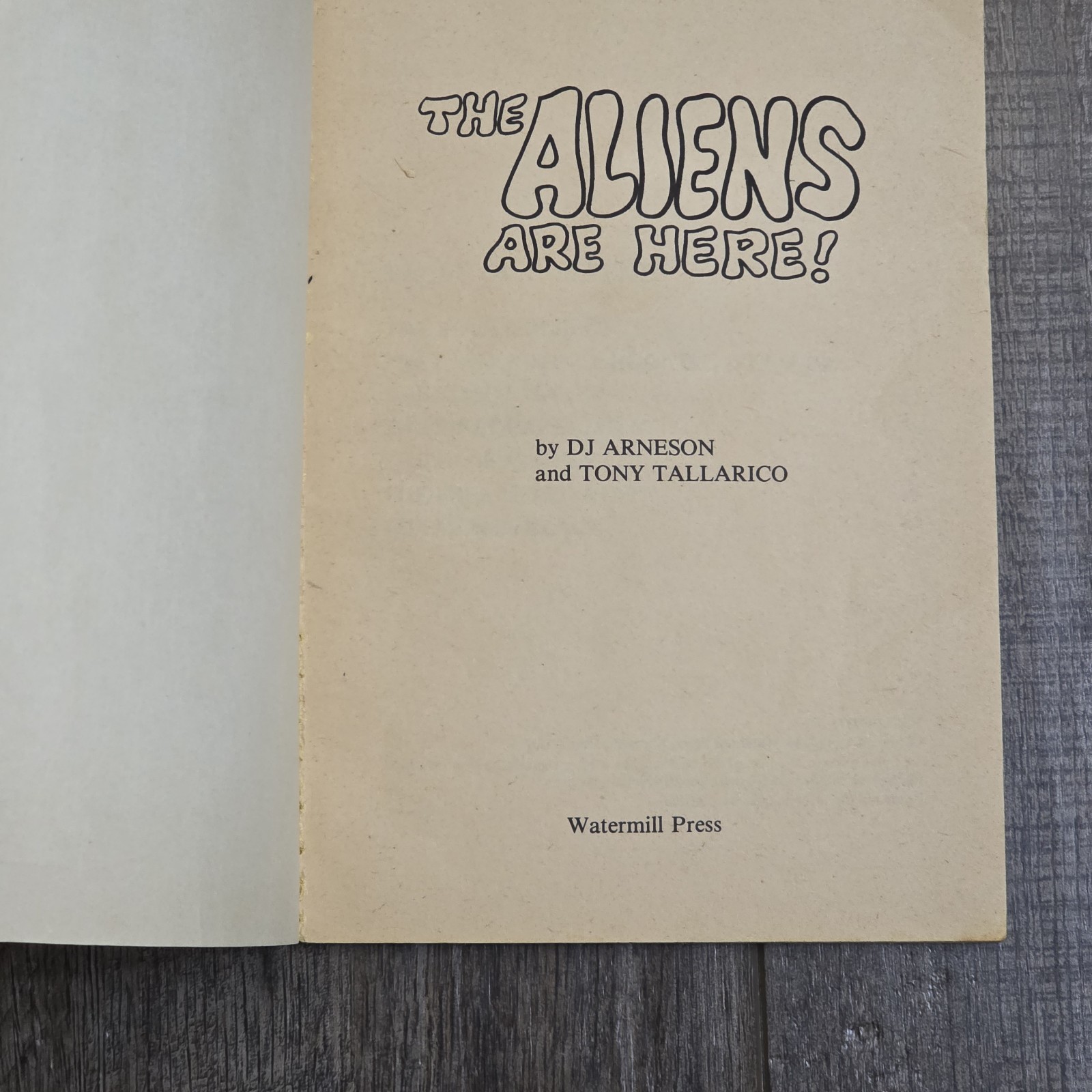 The Aliens are Here! Target Earth Softcover Book DJ Arneson 1980 Sci Fi Horror