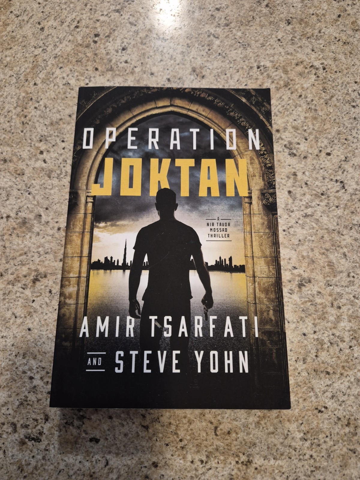 Amir Tsarfati & Steve Yohn Operation Joktan Nir Tavor Thriller 2021 TPB