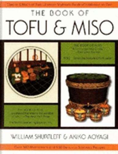 The Book of Tofu & Miso by Ten Speed Press: Used
