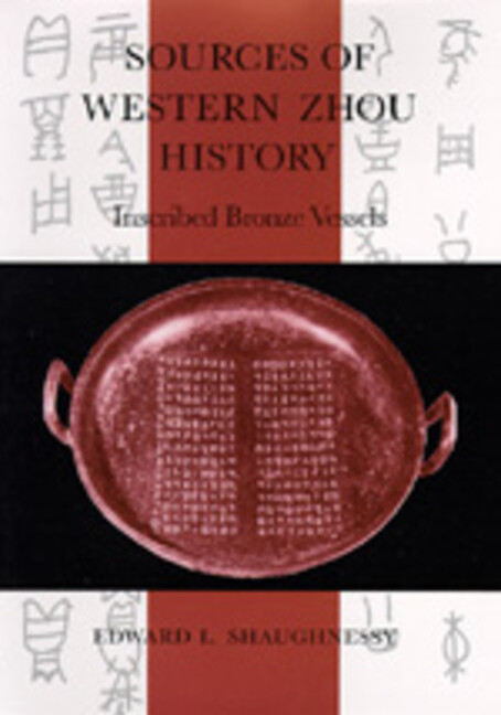 Sources Of Western Zhou History: Inscribed Bronze Vessels