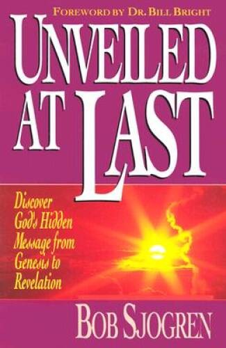 Unveiled at Last: Discover God’s Hidden Message from Genesis t – VERY GOOD