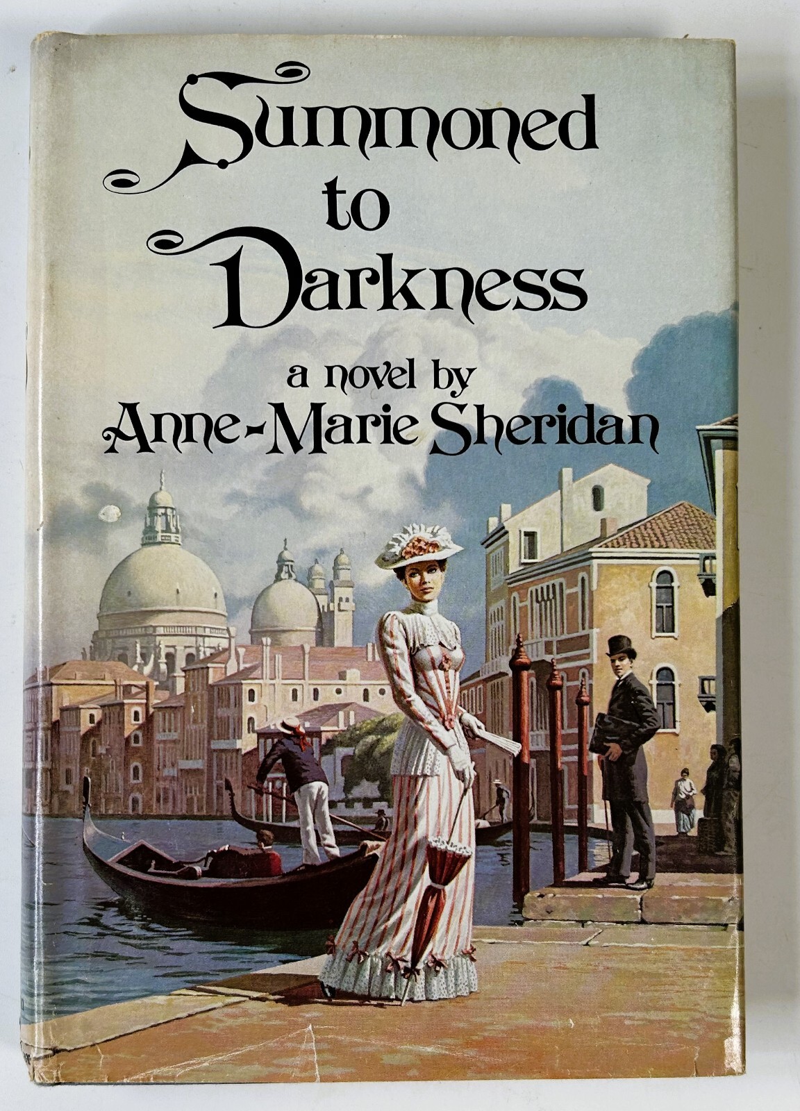 Summoned to Darkness by Anne-Marie Sheridan 1978 Hardcover w Dust Jacket