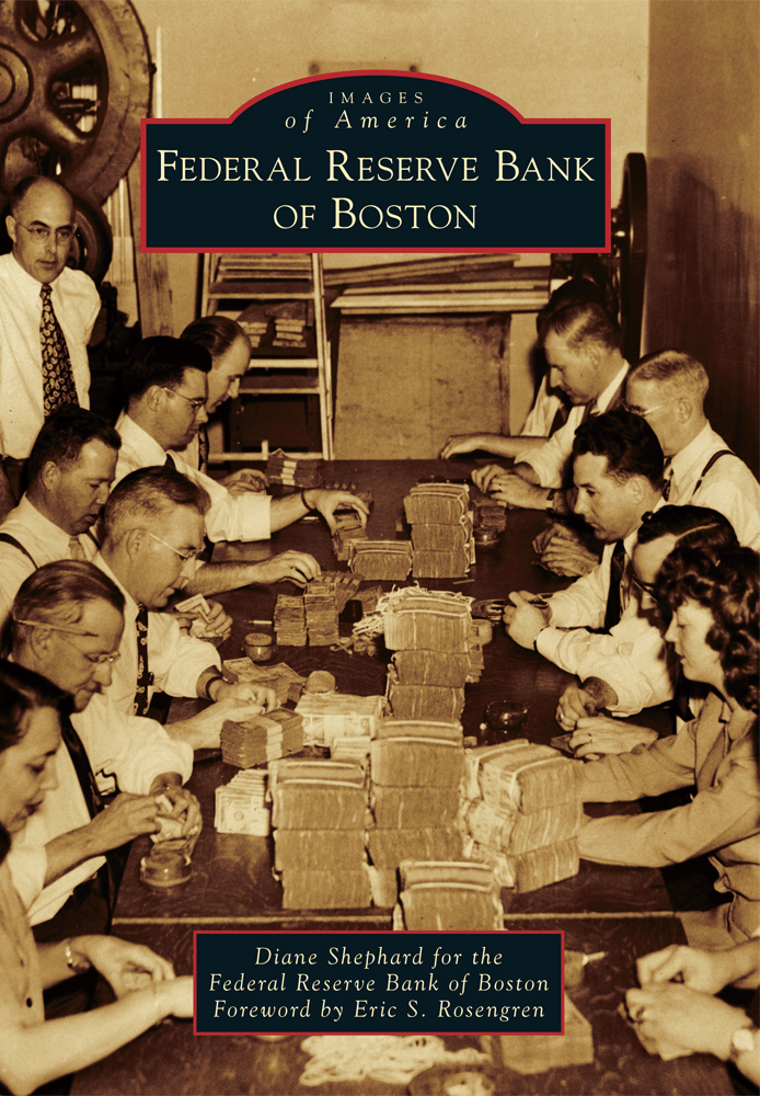 Federal Reserve Bank of Boston, Massachusetts, Images of America, Paperback