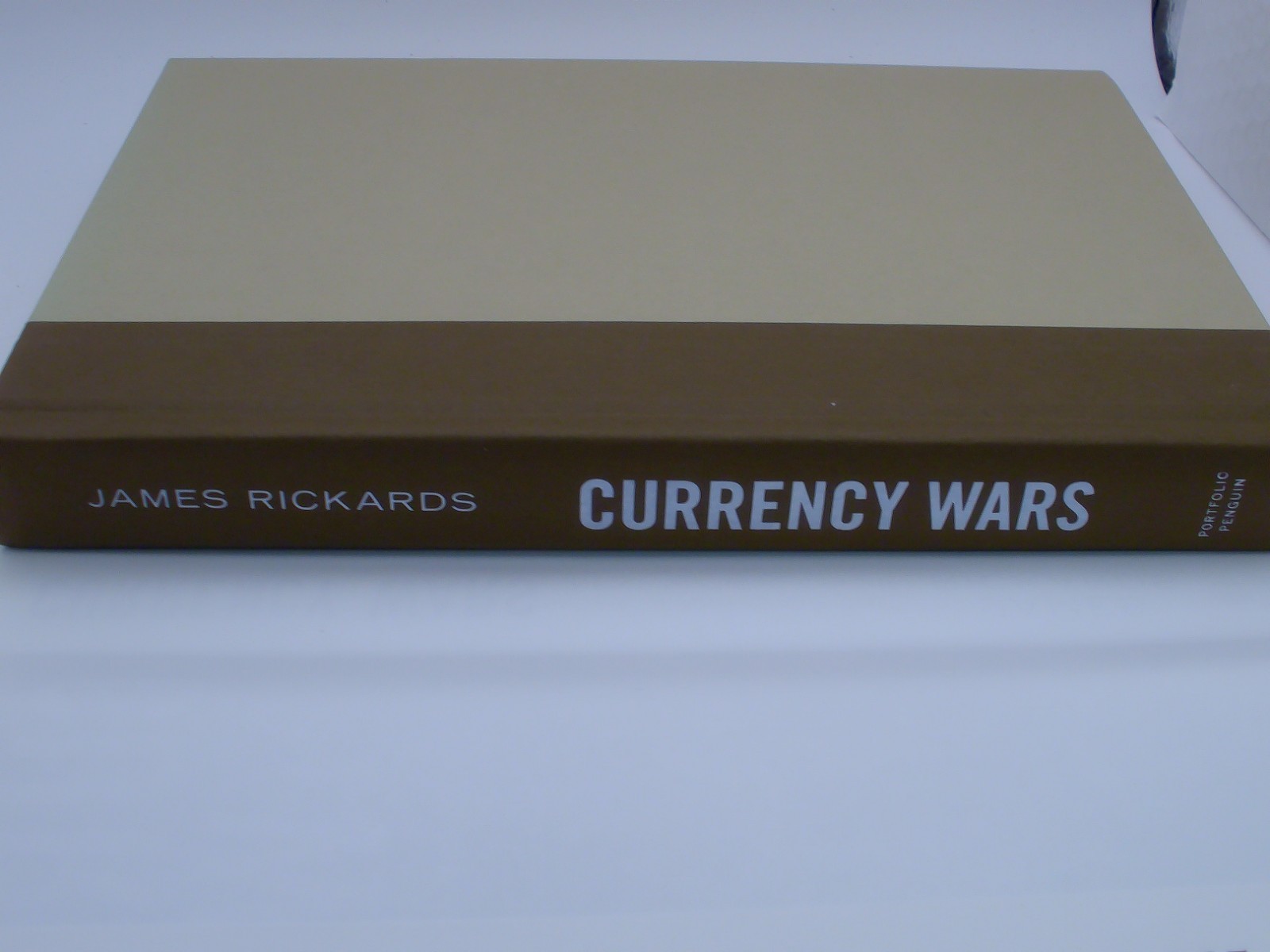 Currency Wars James Rickards 2011 Hardcover Global Economic Crisis Finance