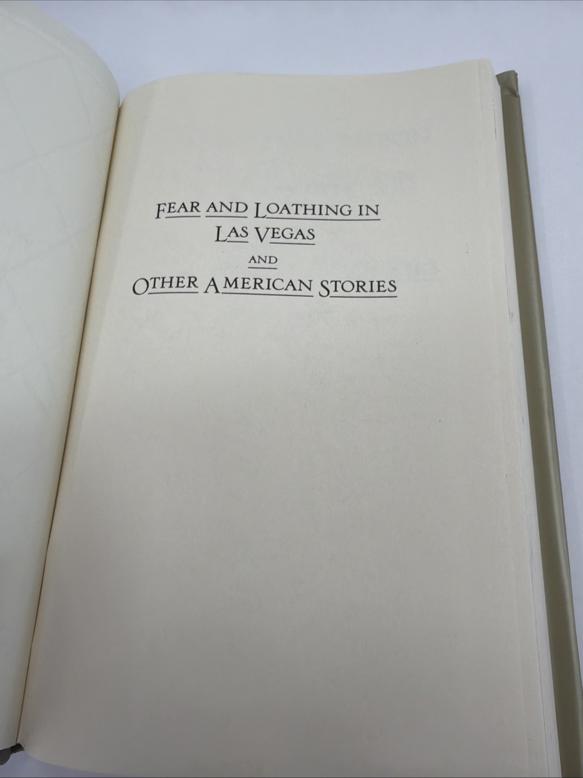 Fear and Loathing in Las Vegas and Other American Stories by Hunter S. Thompson