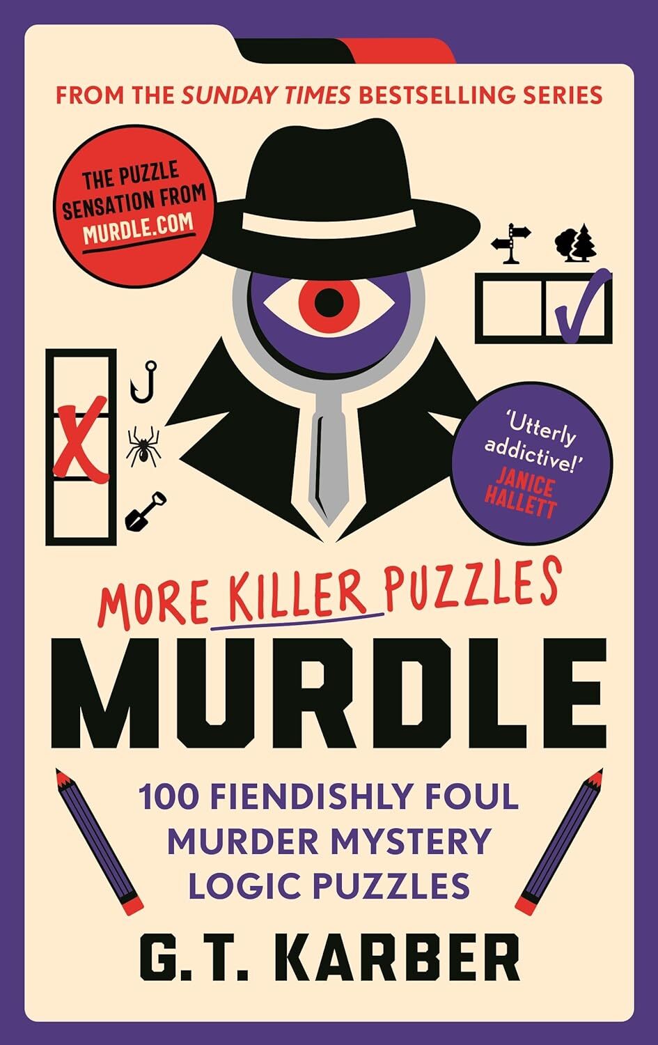 MURDLE MORE KILLER PUZZLES SOLVE 100 FIENDISHLY FOUL by KARBER, G.T Paperback