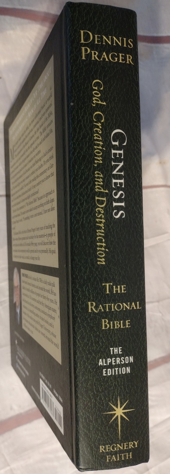 The Rational Bible Genesis God Creation and Destruction Dennis Prager, Good