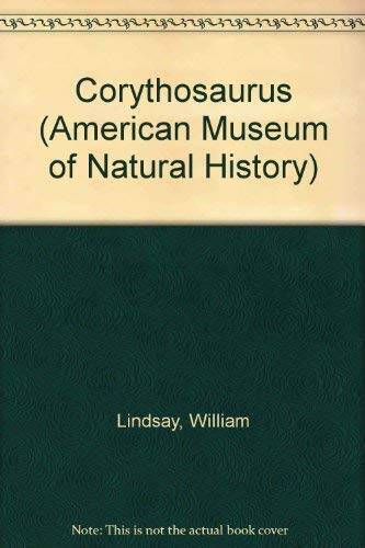 American Museum of Natural History Corythosaurus – Hardcover – ACCEPTABLE