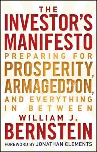 The Investor’s Manifesto: Pr- 9780470505144, William J Bernstein, hardcover, new