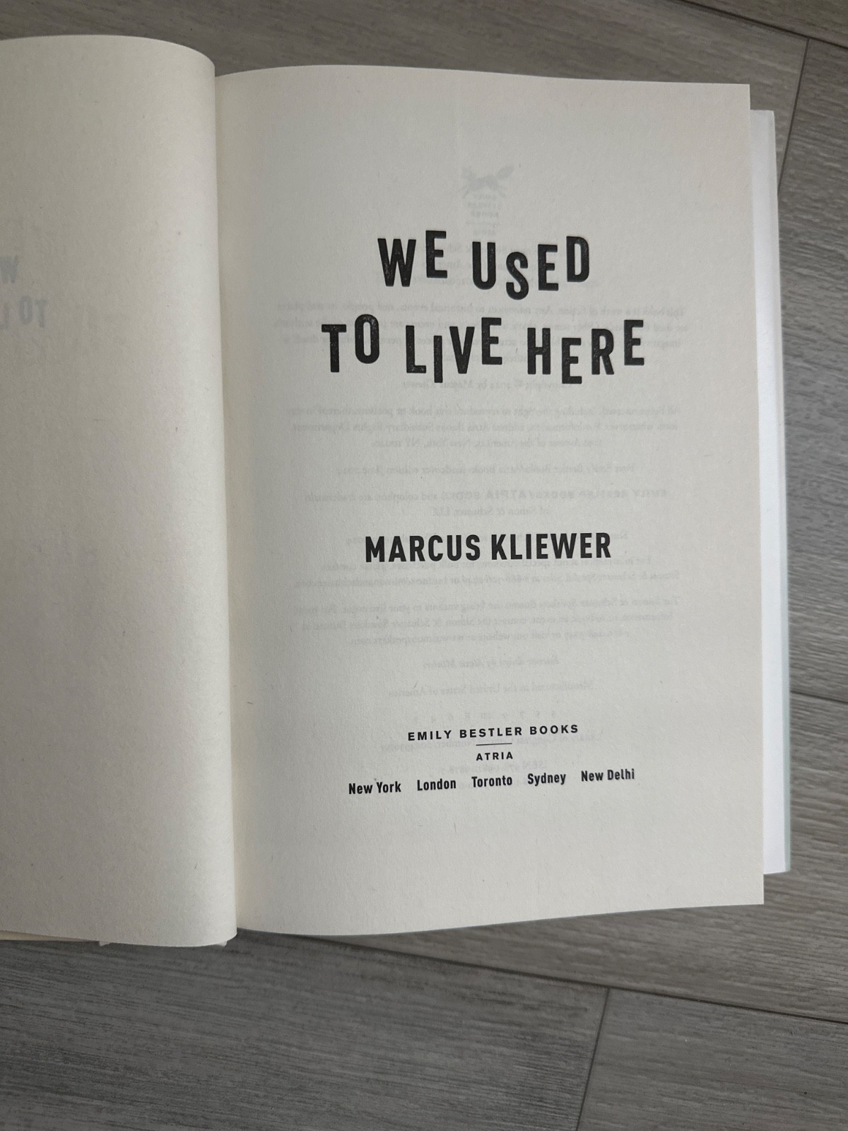 We Used to Live Here : A Novel by Marcus Kliewer (2024, Hardcover)