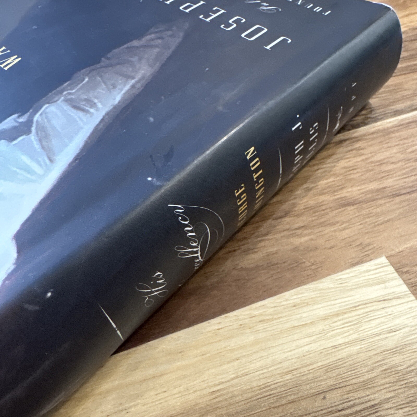 His Excellency : George Washington by Joseph J. Ellis (2004, Hardcover) 1st^1