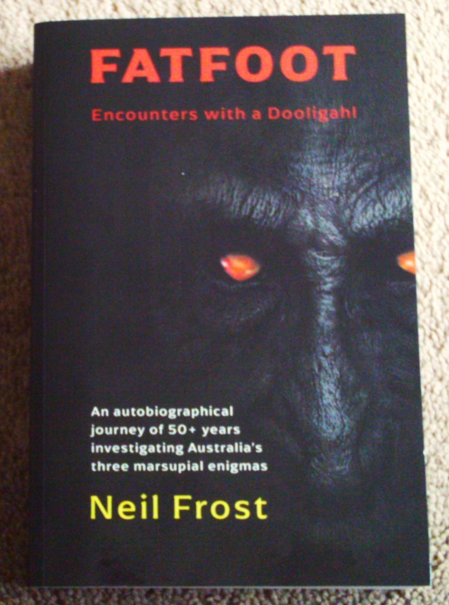 Fatfoot, Encounters with Dooligahl, Paperback, 2024, Australian Bigfoot, Yowie