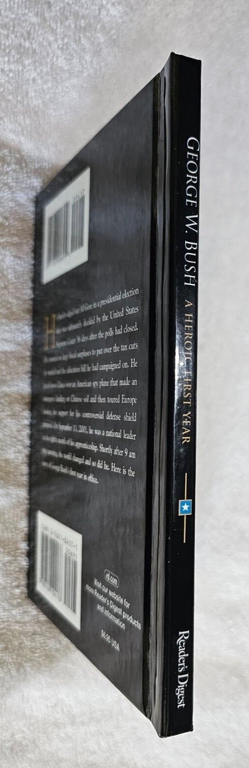 George W. Bush A Heroic First Year: Reader’s Digest 2002 VGC Collectible 