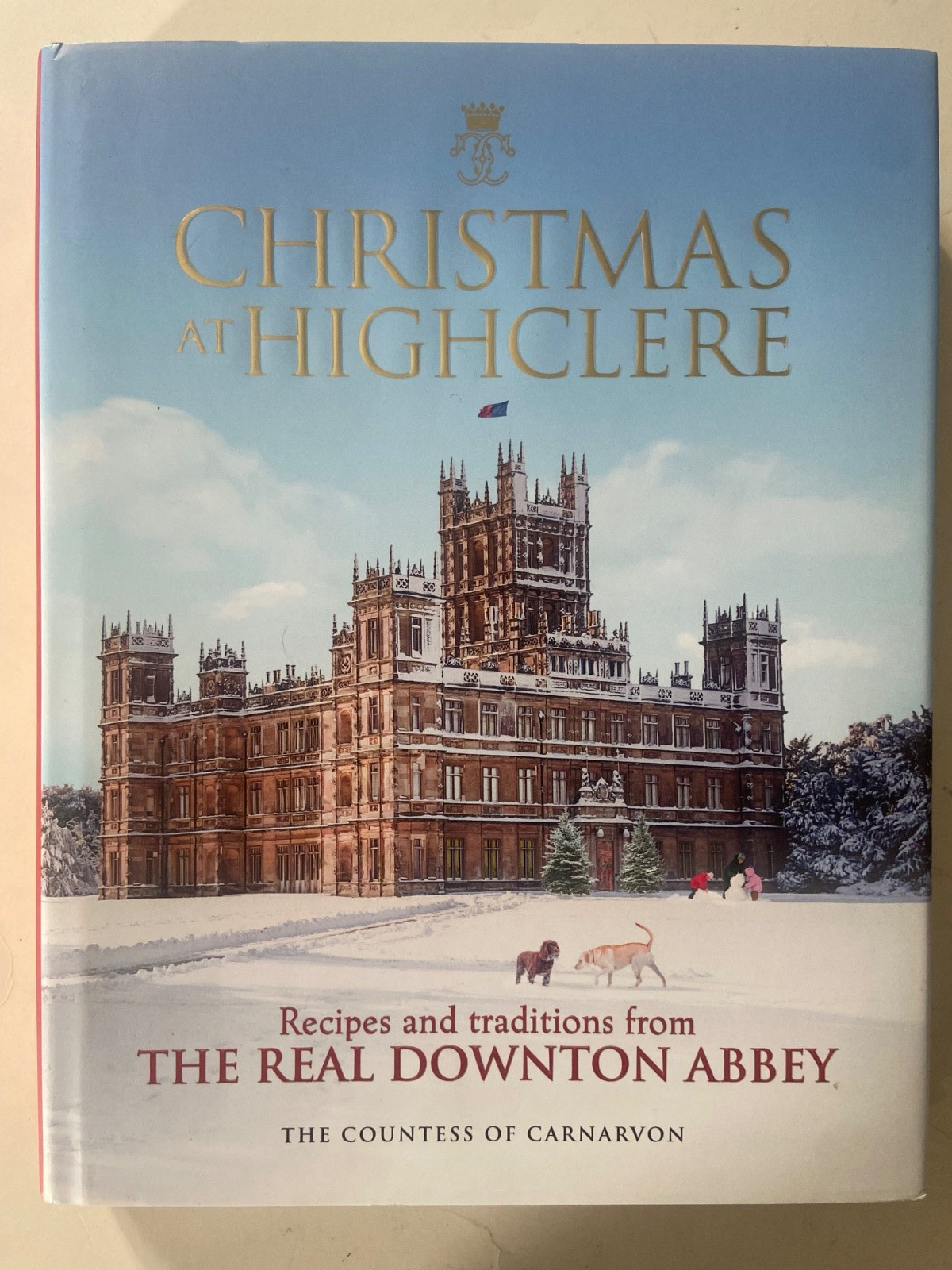 SIGNED by Fiona Carnarvon ~ Christmas at Highclere: Recipes & Traditions…HCDJ