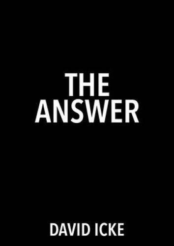 The Answer – Paperback By Icke, David – VERY GOOD