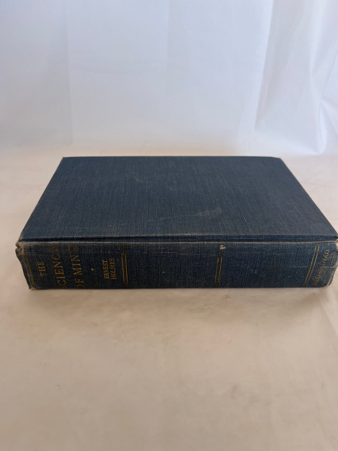Science of Mind Ernest Holmes 1938 38th Printing New Thought Spirituality Dodd